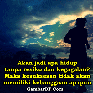gambar kata dp inspirasi sukses dan gagal