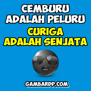 dp bbm cemburu dan curiga
