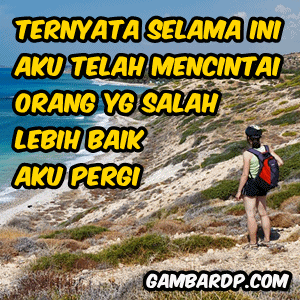 dp bbm mencintai orang yang salah
