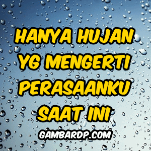 gambar dp bbm galau saat hujan